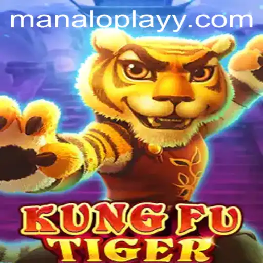 Discover the Exciting World of KungFuTiger: A Manaloplay Adventure