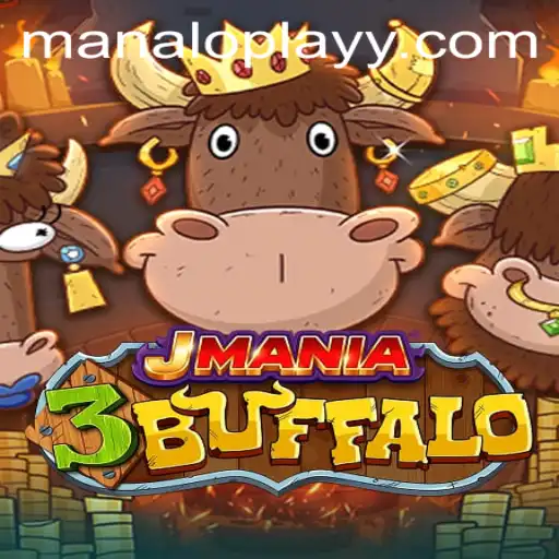 Exploring the Thrills of JMania3Buffalo: The Ultimate Adventure in Manaloplay